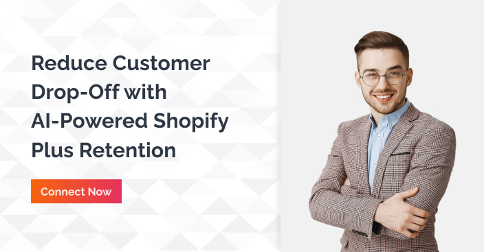 AI Driven customer retention Shopify Plus