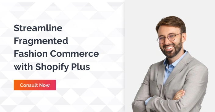 Fashion commerce with Shopify Plus