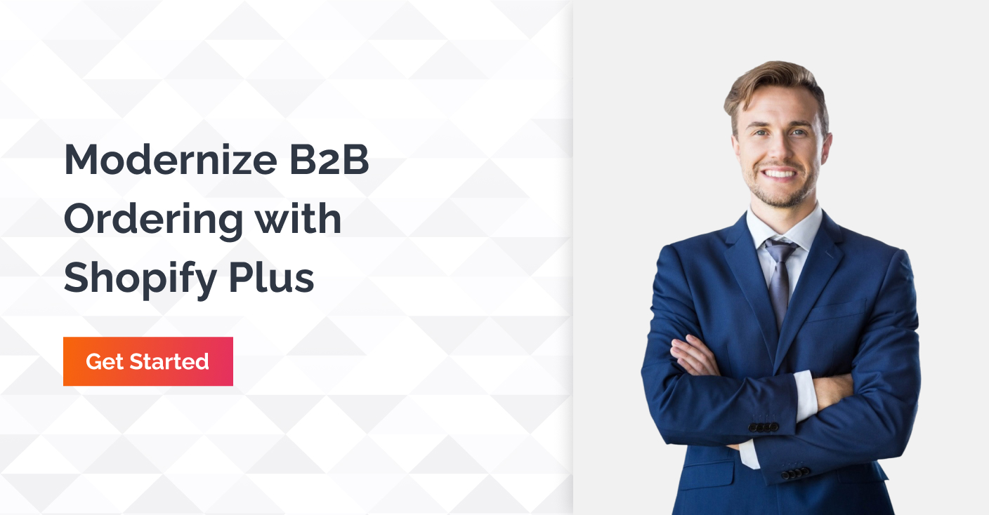 Shopify Plus B2B eCommerce Agency 