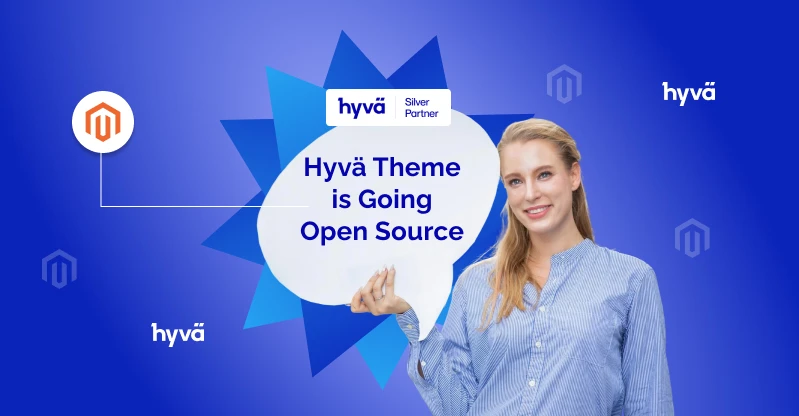 Magento Community Edition Just Got Faster: Hyvä Theme Goes Open Source