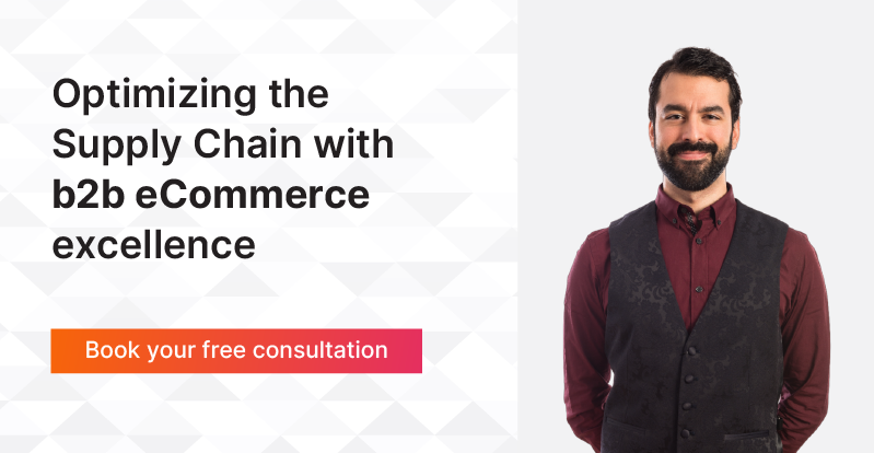 Optimising the supply chain with b2b ecommerce excellence