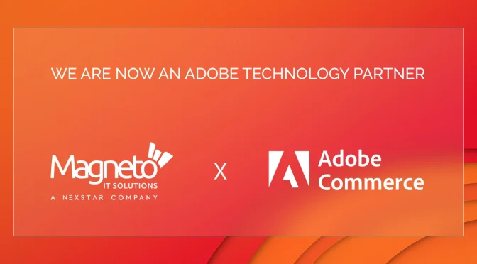 Saudi’s Preferred Choice ‘Magneto IT Solutions’ Becomes an Official Adobe Technology Partner