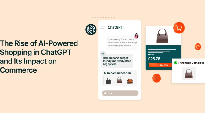 The Rise of AI-Powered Shopping in ChatGPT and Its Impact on Commerce