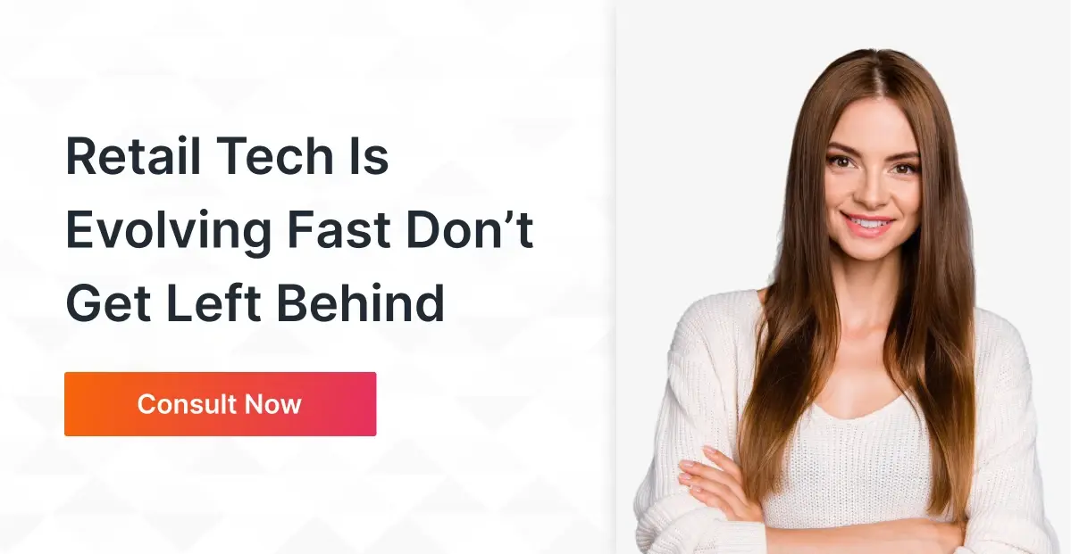 Retail Tech is evolving fast - don't get left behind - connect now