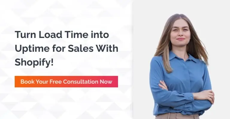  Turn Load Time into Uptime for sales with Shopify - connect now 