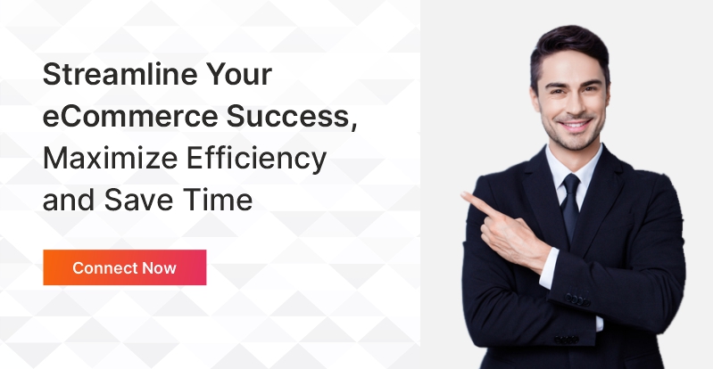 Streamline your ecommerce success, maximize efficiency & save time