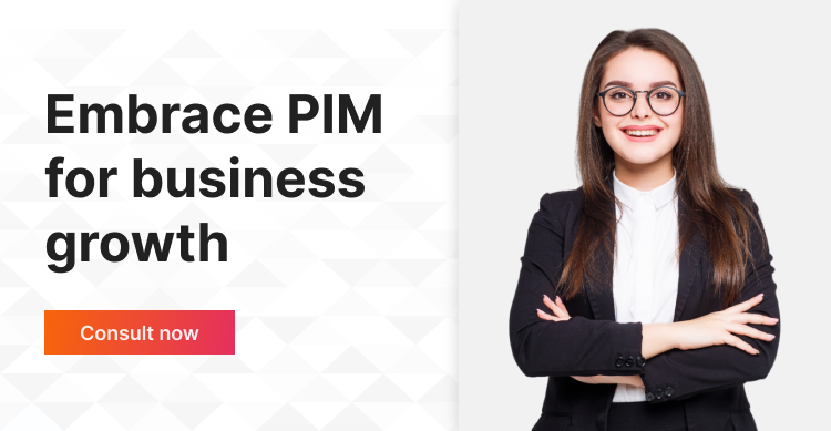 Embrace PIM for Business Growth