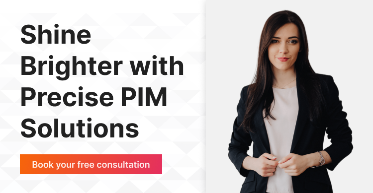 Shine-Brighter-with-Precise-PIM-Solutions
