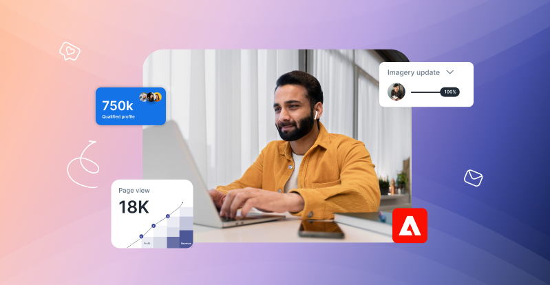 How Adobe’s Ecosystem Can Transform Your Marketing and Sales Strategies