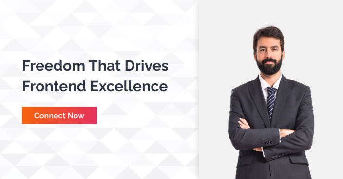Freedom That Drives Frontend Excellence
