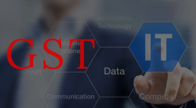 GST Bill Impact On Information Technology Sector