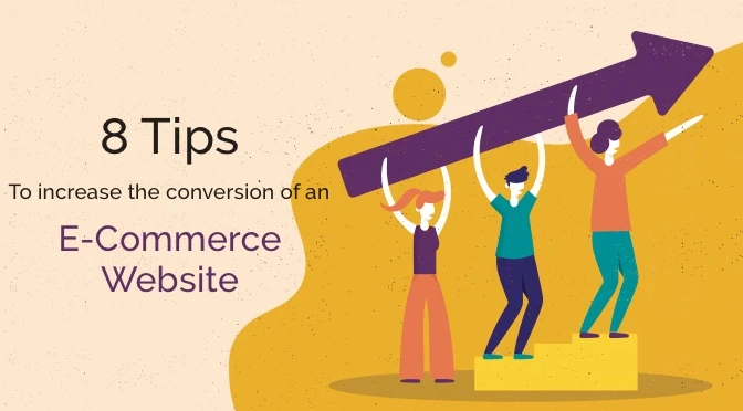 Tips On How To Increase The Conversion Rates Of Your Ecommerce Website