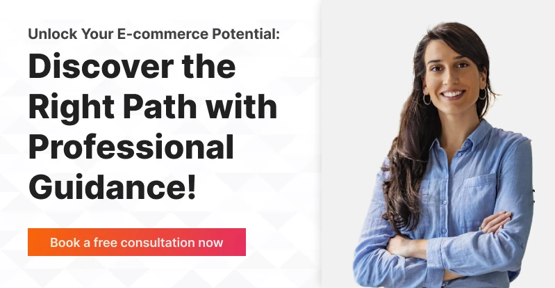 Unlock-Your-E-commerce-Potential-Discover-the-Right-Path-with-Professional-Guidance