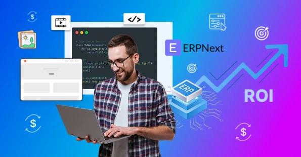 ERPNext Development Services Can Maximize Your ROI
