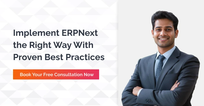 Implement ERPNext The Right Way With Proven Best Practices