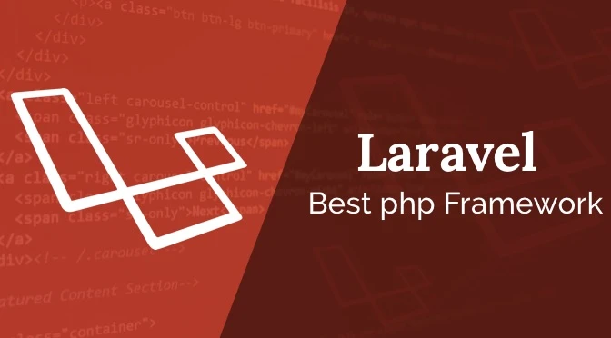 Top 5 reasons why to choose Laravel Over every other framework in 2019