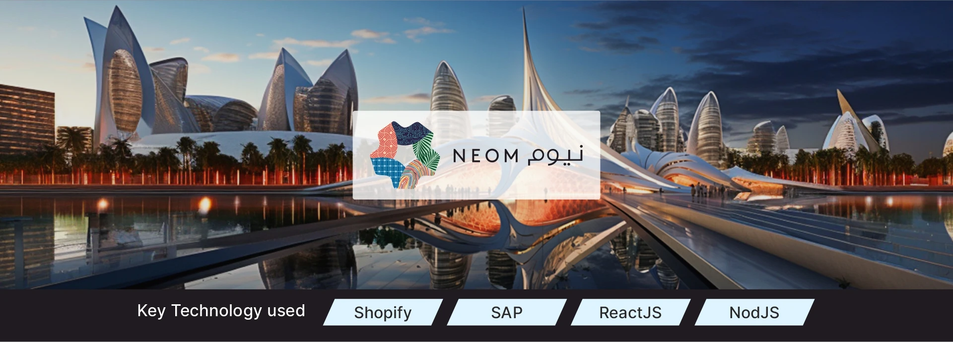 Neom – Casestudy